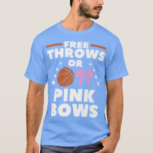 Free Throws Or Pink Bows Gender Reveal Pregnancy  T-Shirt