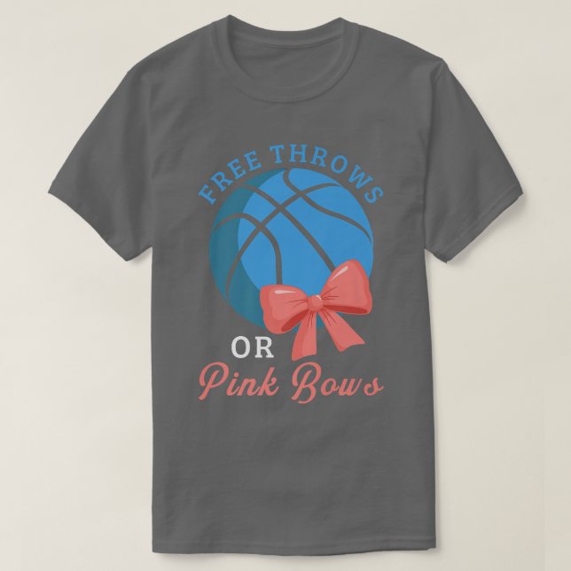 Free Throws Or Pink Bows Gender Reveal  T-Shirt (Design Front)