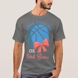 Free Throws Or Pink Bows Gender Reveal  T-Shirt