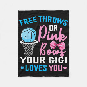 Free Throws Or Pink Bows Gigi Loves You Gender Rev Fleece Blanket