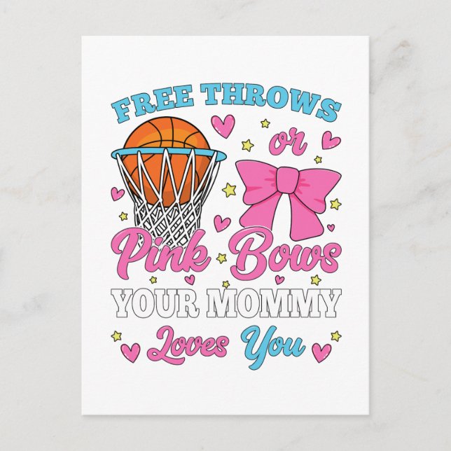 Free Throws or Pink Bows Mommy Loves You Postcard (Front)