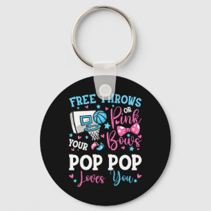Free Throws Or Pink Bows Pop Pop Loves You Gender Keychain