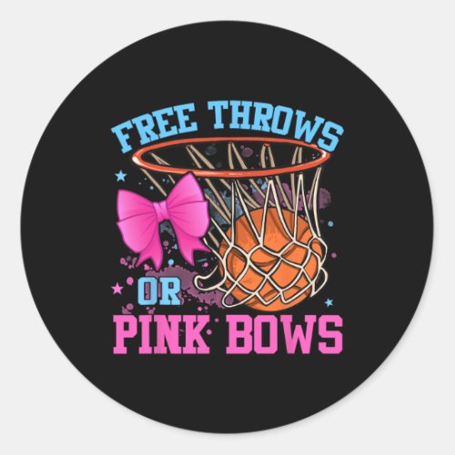 Free Throws or Pink Bows Pregnancy Pink or Blue  Classic Round Sticker