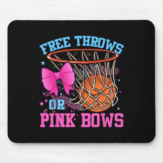 Free Throws or Pink Bows Pregnancy Pink or Blue  Mouse Pad (Front)