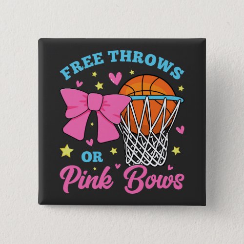 Free Throws or Pink Bows Square Button