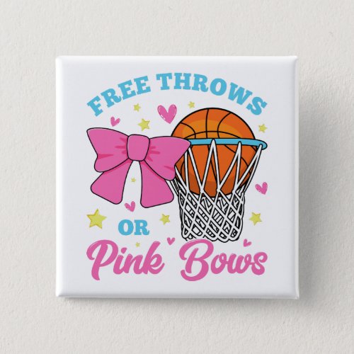 Free Throws or Pink Bows Square Button