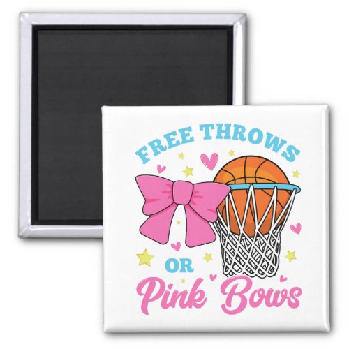 Free Throws or Pink Bows Square Magnet