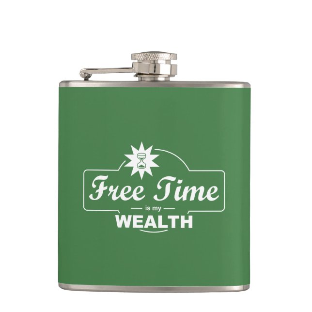 Free Time Is My Wealth Flask (Front)