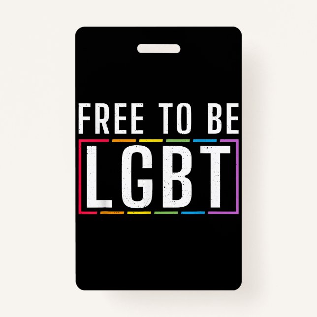 Free to be LGBT Bisexual Lesbian Gay Pride Badge (Front)