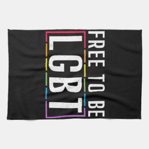 Free to be LGBT Bisexual Lesbian Gay Pride Kitchen Towel