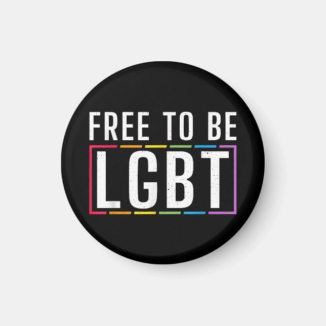 Free to be LGBT Bisexual Lesbian Gay Pride Magnet (Front)