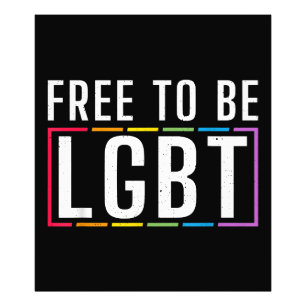 Free to be LGBT Bisexual Lesbian Gay Pride Photo Print