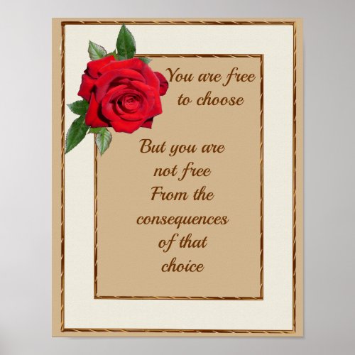 Free to Choose Karma Consequences Quote Poster