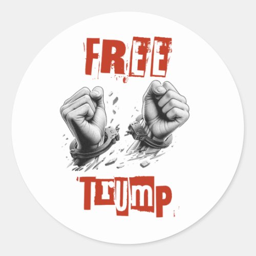 Free Trump _ Handcuffs Classic Round Sticker