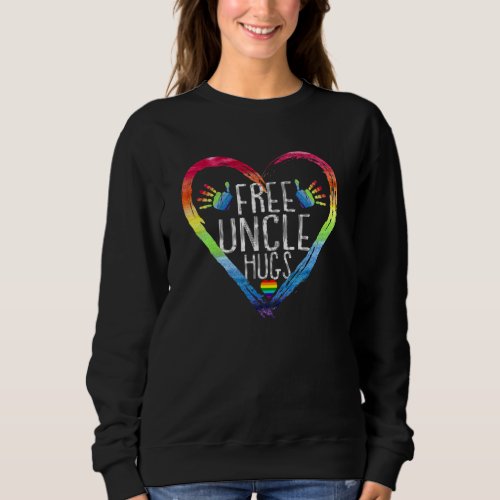 Free Uncle Hugs Lgbt Flag Gay Lesbian Pride Parade Sweatshirt