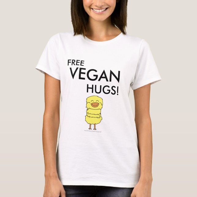 Free VEGAN Hugs! T-Shirt (Front)