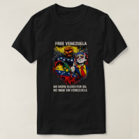 Free Venezuela – Anti-War Protest T-Shirt 
