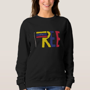 Free Venezuela Sweatshirt