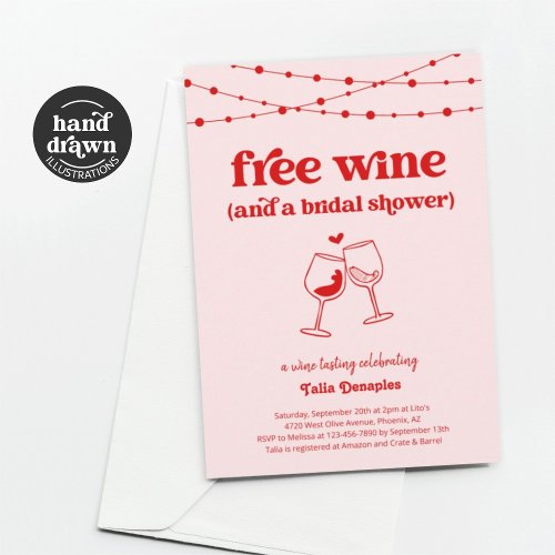 Free Wine Funny Pink Wine Tasting Bridal Shower Invitation