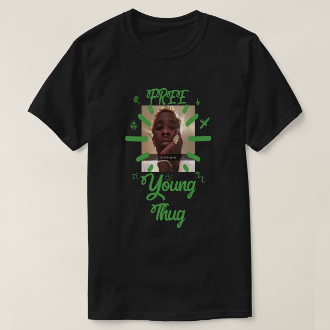 FREE YOUNG THUG! T-Shirt (Design Front)