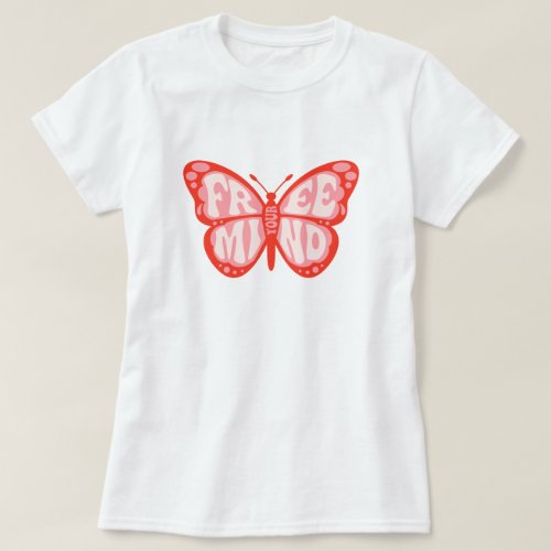 Free Your Mind Butterfly Retro Style T_Shirt