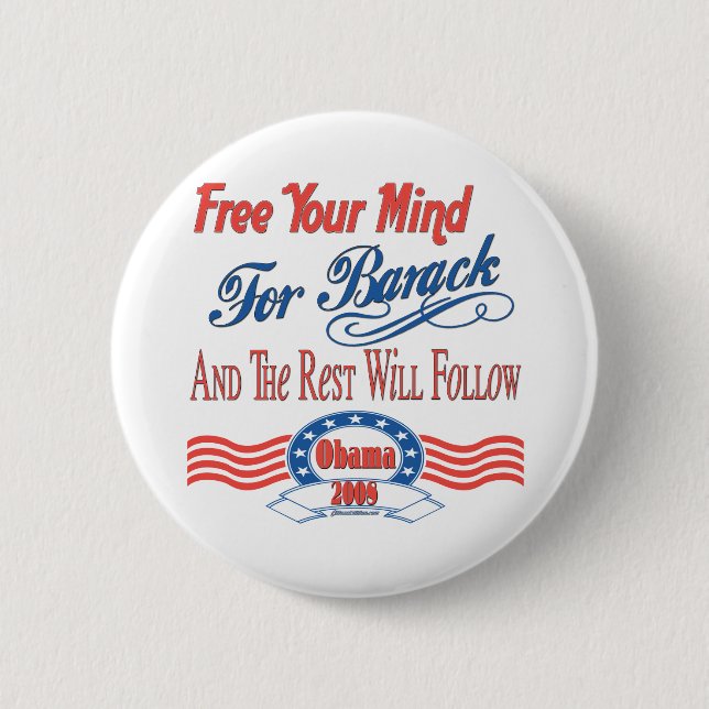 Free Your Mind For Barack Pinback Button (Front)