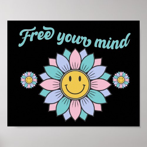 FREE YOUR MIND funny 70s typography design flower Poster