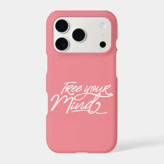 Free Your Mind Inspirational Quote iPhone 17 Pro Case