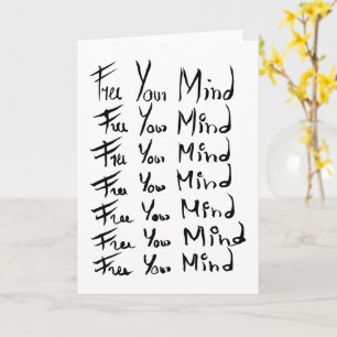 FREE your MIND!  Motivational calligraphy quote Card