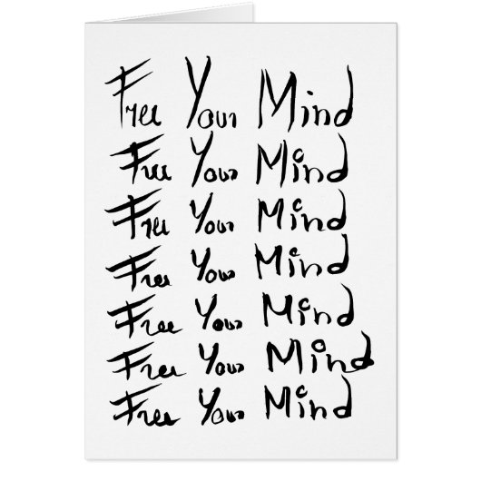 FREE your MIND!  Motivational calligraphy quote Cards (Front)