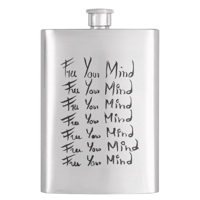 FREE your MIND!  Motivational calligraphy quote Flask (Front)
