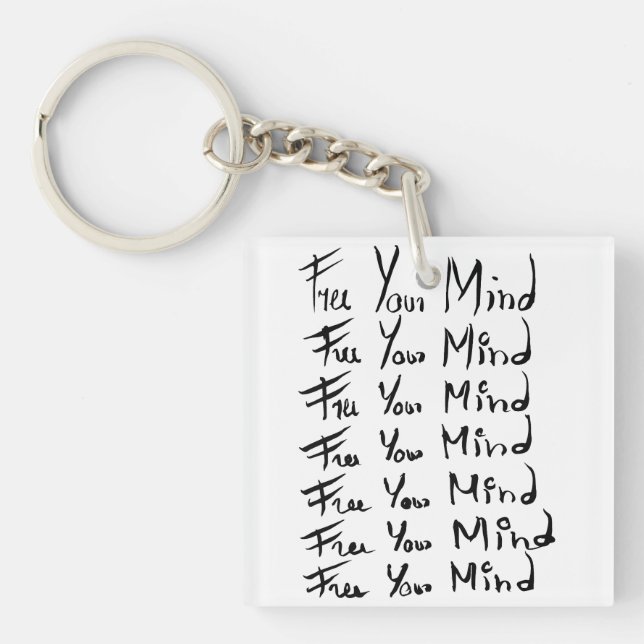 FREE your MIND!  Motivational calligraphy quote Keychain (Front)
