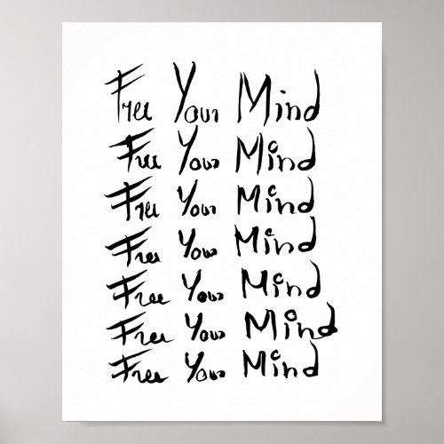 FREE your MIND Motivational calligraphy quote Poster