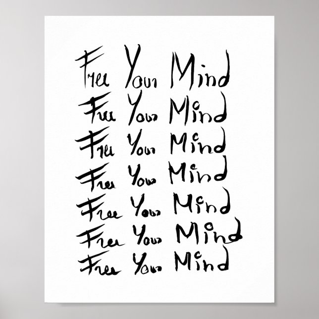 FREE your MIND! Motivational calligraphy quote Poster (Front)
