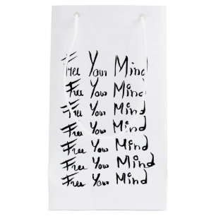 FREE your MIND! Motivational calligraphy quote Small Gift Bag