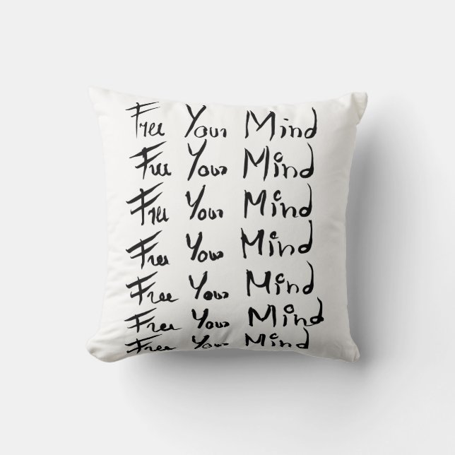 FREE your MIND!  Motivational calligraphy quote Throw Pillow (Front)