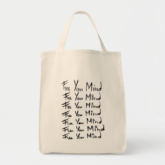 FREE your MIND!  Motivational calligraphy quote Tote Bag (Front)
