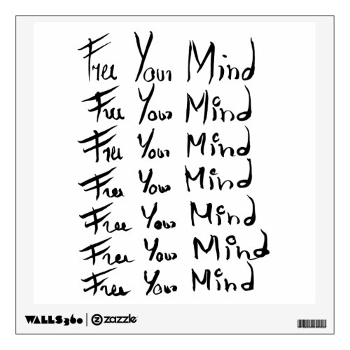 FREE your MIND  Motivational calligraphy quote Wall Decal