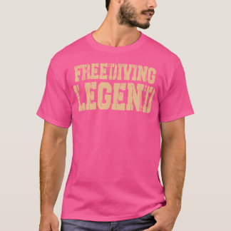 Freediving Legend Freediving Freediver T-Shirt