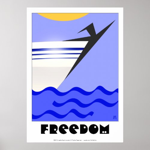 Freedom 20x28 in poster