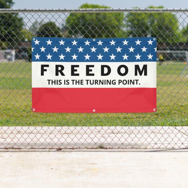 Freedom A True Patriot Banner (Insitu)