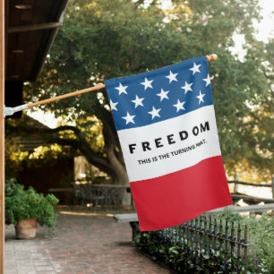Freedom A True Patriot House Flag