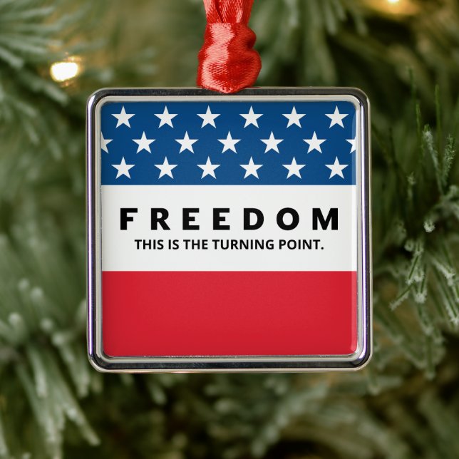 Freedom A True Patriot Metal Ornament (Tree)