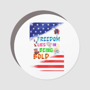 Freedom Accessories Lies In Being Bold Car Magnet