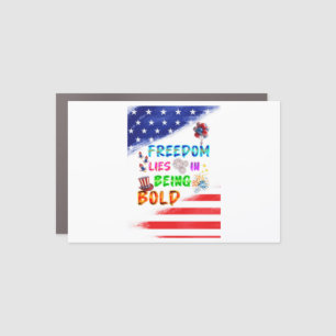 Freedom Accessories Lies In Being Bold Car Magnet