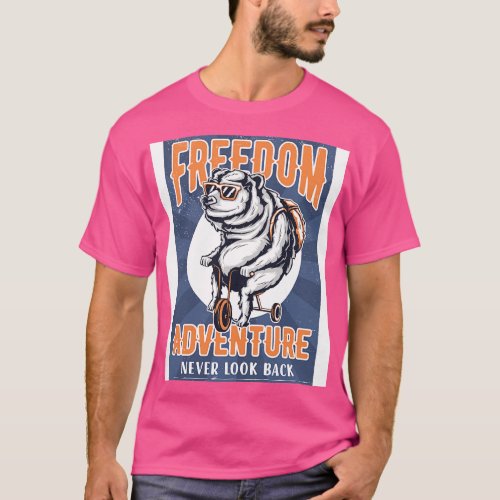 Freedom adventure T_Shirt