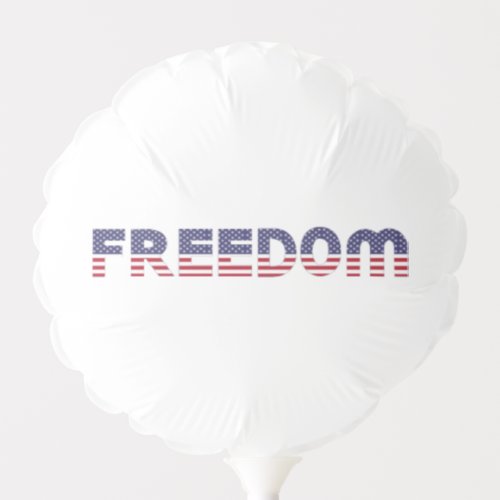 Freedom American Flag for Patriotic  Liberty Gift Balloon