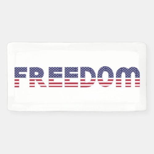 Freedom American Flag for Patriotic  Liberty Gift Banner