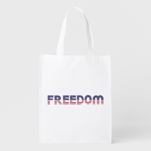 Freedom American Flag for Patriotic  Liberty Gift Grocery Bag