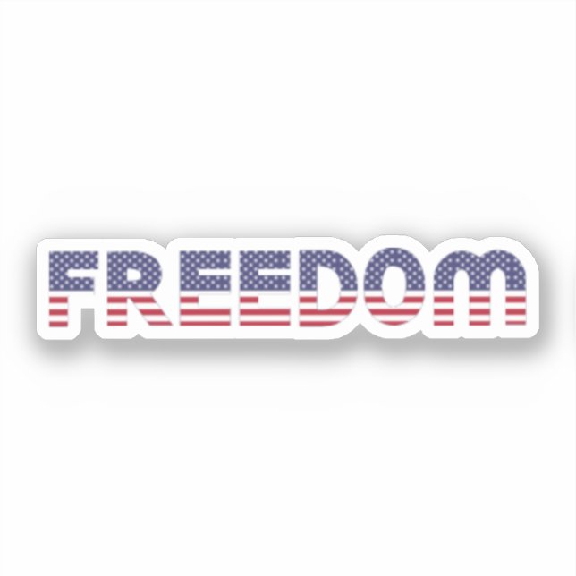 Freedom American Flag for Patriotic & Liberty Gift Sticker (Front)